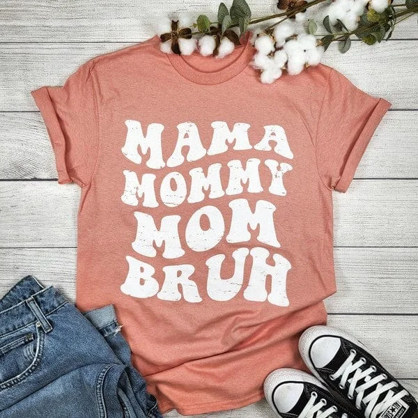 Mama Mommy Mom Bruh - Graphic T-shirt Fleece Nylon Spandex