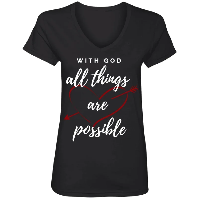 With God  All Things Are Possible Women's V-Neck T-Shirt Zippered Buttoned Snapped