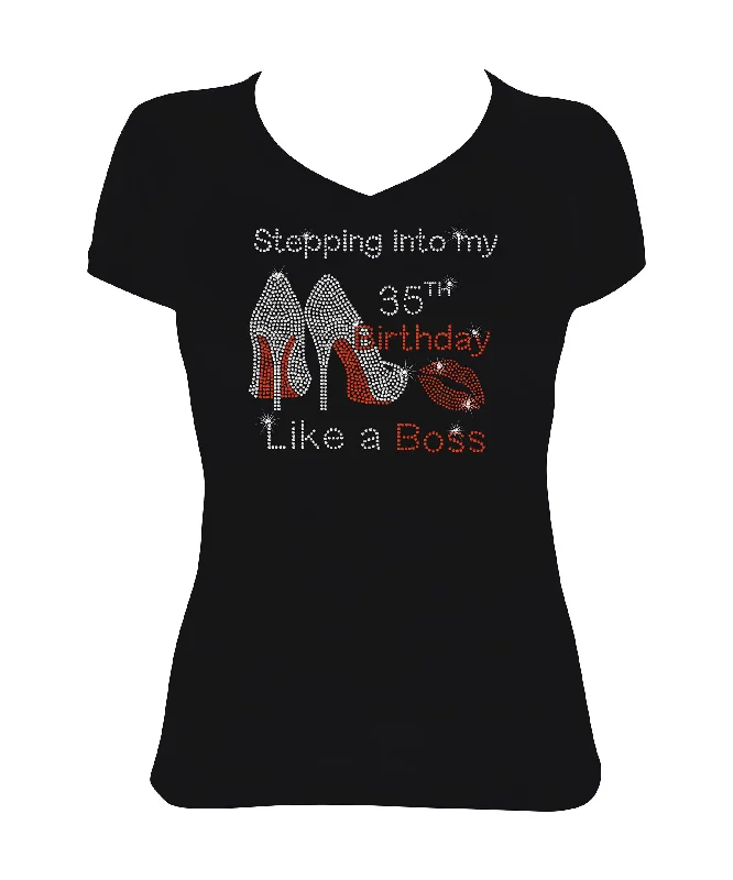 Women's Rhinestone Fitted Tight Snug Shirt Stepping into My Birthday Like a Boss - with Heels & Lips Elegant Classic Vintage